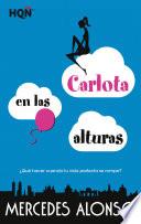 Descargar el libro libro Carlota En Las Alturas libro Carlota En Las Alturas