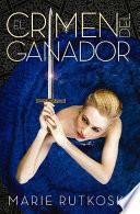 Descargar el libro libro El Crimen Del Ganador libro El Crimen Del Ganador