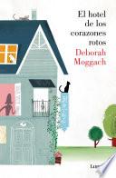 Descargar el libro libro El Hotel De Los Corazones Rotos libro El Hotel De Los Corazones Rotos