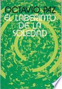 Descargar el libro libro El Laberinto De La Soledad libro El Laberinto De La Soledad