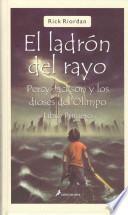 Descargar el libro libro El Ladron Del Rayo / The Lightning Thief libro El Ladron Del Rayo / The Lightning Thief