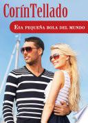 Descargar el libro libro Esa Pequeña Bola Del Mundo libro Esa Pequeña Bola Del Mundo