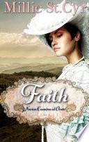 Descargar el libro libro Faith: Novias Camino Al Oeste libro Faith: Novias Camino Al Oeste