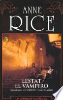 Descargar el libro libro Lestat El Vampiro libro Lestat El Vampiro