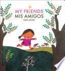 Descargar el libro libro My Friends/mis Amigos libro My Friends/mis Amigos