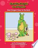 Descargar el libro libro Querido Dragón Va Al Banco/ Dear Dragon Goes To The Bank libro Querido Dragón Va Al Banco/ Dear Dragon Goes To The Bank