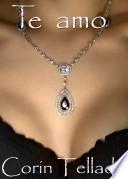 Descargar el libro libro Te Amo libro Te Amo