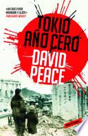 Descargar el libro libro Tokio, Año Cero (trilogía De Tokio 1) libro Tokio, Año Cero (trilogía De Tokio 1)