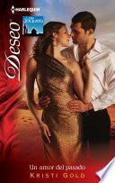 Descargar el libro libro Un Amor Del Pasado libro Un Amor Del Pasado