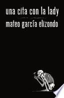 Descargar el libro libro Una Cita Con La Lady libro Una Cita Con La Lady