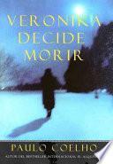 Descargar el libro libro Veronika Decide Morir libro Veronika Decide Morir