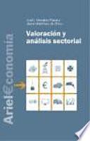 Descargar el libro libro Análisis Y Valoración Sectorial libro Análisis Y Valoración Sectorial