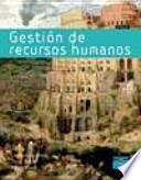 Descargar el libro libro Gestión De Recursos Humanos libro Gestión De Recursos Humanos