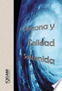 Descargar el libro libro Persona Y Calidad Sostenida libro Persona Y Calidad Sostenida