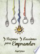 Descargar el libro libro 5 Razones 5 Lecciones Para Emprender libro 5 Razones 5 Lecciones Para Emprender
