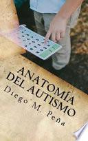 Descargar el libro libro Anatoma Del Autismo libro Anatoma Del Autismo