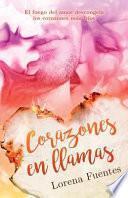 Descargar el libro libro Corazones En Llamas libro Corazones En Llamas