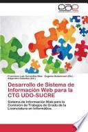 Descargar el libro libro Desarrollo De Sistema De Información Web Para La Ctg Udo Sucre libro Desarrollo De Sistema De Información Web Para La Ctg Udo Sucre