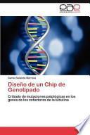Descargar el libro libro Diseño De Un Chip De Genotipado libro Diseño De Un Chip De Genotipado