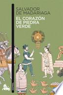 Descargar el libro libro El Corazón De Piedra Verde libro El Corazón De Piedra Verde