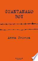 Descargar el libro libro Guantanamo Boy libro Guantanamo Boy