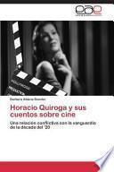 libro Horacio Quiroga Y Sus Cuentos Sobre Cine