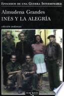 Descargar el libro libro Inés Y La Alegría libro Inés Y La Alegría