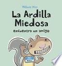 Descargar el libro libro La Ardilla Miedosa Encuentra Un Amigo (scaredy Squirrel Makes A Friend) libro La Ardilla Miedosa Encuentra Un Amigo (scaredy Squirrel Makes A Friend)