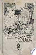 Descargar el libro libro La Hora Perdida libro La Hora Perdida