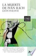 Descargar el libro libro La Muerte De Ivan Ilich libro La Muerte De Ivan Ilich