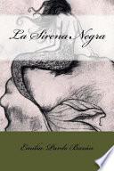 Descargar el libro libro La Sirena Negra/ The Black Siren libro La Sirena Negra/ The Black Siren