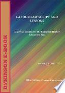 Descargar el libro libro Labour Law Script And Lessons. Materials Adapted To The European Higher Education Area libro Labour Law Script And Lessons. Materials Adapted To The European Higher Education Area