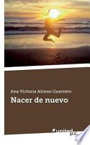 Descargar el libro libro Nacer De Nuevo libro Nacer De Nuevo