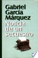 Descargar el libro libro Noticia De Un Secuestro libro Noticia De Un Secuestro