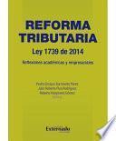 Descargar el libro libro Reforma Tributaria –ley 1739 De 2014–. Reflexiones Académicas Y Empresariales libro Reforma Tributaria –ley 1739 De 2014–. Reflexiones Académicas Y Empresariales