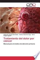 Descargar el libro libro Tratamiento Del Dolor Por Cáncer libro Tratamiento Del Dolor Por Cáncer