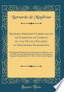 Descargar el libro libro Sagrado Arbitrio Commutacion De Comedias De Corpus, En Una Octava Solemne Al Santissimo Sacramento libro Sagrado Arbitrio Commutacion De Comedias De Corpus, En Una Octava Solemne Al Santissimo Sacramento