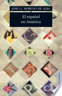 Descargar el libro libro El Español En América libro El Español En América
