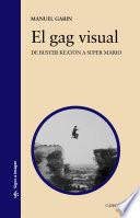 Descargar el libro libro El Gag Visual libro El Gag Visual