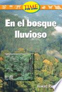 libro En El Bosque Lluvioso (in The Rainforest)