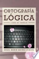libro OrtografÍa LÓgica