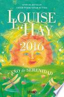 libro Agenda Louis Hay 2016. Ano De La Serenidad