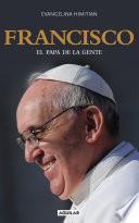 libro Francisco. El Papa De La Gente