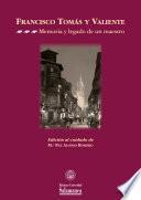 libro Francisco Tomás Y Valiente Y La Historia Del Derecho Penal