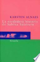 libro La Verdadera Historia De Sabina Spielrein