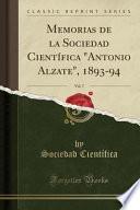 libro Memorias De La Sociedad Científica  Antonio Alzate , 1893 94, Vol. 7 (classic Reprint)