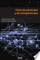 libro Física De Partículas Y De Astropartículas