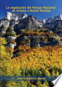 libro La Vegetación Del Parque Nacional De Ordesa Y Monte Perdido (sobrarbe, Pirineo Aragonés)