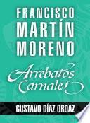 libro Arrebatos Carnales. Gustavo Díaz Ordaz