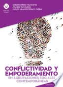 libro Conflictividad Y Empoderamiento En Agrupaciones Sociales Contemporáneas